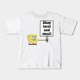 Shop local and small Kids T-Shirt